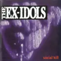 The Ex-Idols: Social Kill