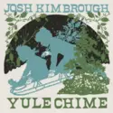 Josh Kimbrough: Yule Chime