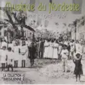 Various: Musique Du Nordeste: Volume 2: 1928 - 1946