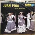 Juan Piña Y Sus Muchachos: Juan Piña Y Sus Muchachos