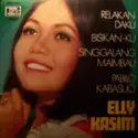 Elly Kasim: Relakan Daku