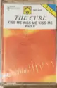 The Cure: Kiss Me Kiss Me Kiss Me - Part II