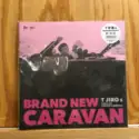 T字路s: Brand New Caravan