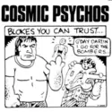 Cosmic Psychos: Blokes You Can Trust