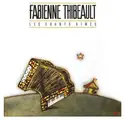 Fabienne Thibeault: Les Chants Aimés Vol.2