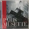 Philippe Dutheil: Paris Musette Vol. I