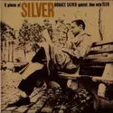 The Horace Silver Quintet: 6 Pieces Of Silver