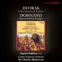 Antonín Dvořák, Ernst von Dohnányi - London Symphony Orchestra, Sir Charles Mackerras, Raphael Wallfisch: Cello Concerto / Konzertstück