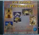Various: la Trova Yucateca, Trío Los Montejo y 15 Grandes Estrellas Volumen 2