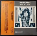 Propaganda: A Secret Wish