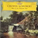 Frédéric Chopin · Franz Schubert: Music Of The Romantic Era