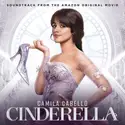 Camila Cabello: Cinderella (Soundtrack From The Amazon Original Movie)