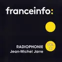 Jean-Michel Jarre: Radiophonie Vol. 12