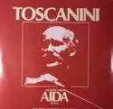 Arturo Toscanini: Giuseppe Verdi - Aida - Atto I