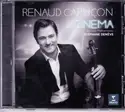 Renaud Capuçon, Brussels Philharmonic, Stéphane Denève: Cinema