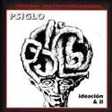 Psiglo: Ideación & II
