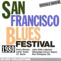 Various: San Francisco Blues Festival 1980 "European Sessions"