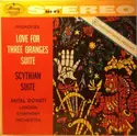 Sergei Prokofiev, London Symphony Orchestra, Antal Dorati: Love For Three Oranges Suite / Scythian Suite