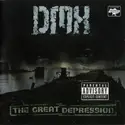 DMX: The Great Depression