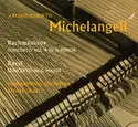 Sergei Rachmaninoff / Maurice Ravel – Arturo Benedetti Michelangeli, Philharmonia Orchestra, Ettore Gracis: Concerto No. 4 In G Minor / Concerto In G Major