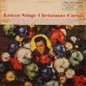 Mario Lanza: Lanza Sings Christmas Carols