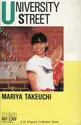 Mariya Takeuchi: University Street