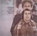 Simon & Garfunkel: Bridge Over Troubled Water