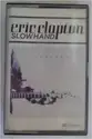 Eric Clapton: Slowhand