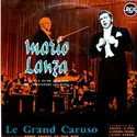 Mario Lanza: Le Grand Caruso