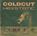 Coldcut & Hexstatic: Timber