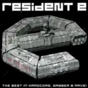 Various: Resident E - The Best In Hardcore, Gabber & Rave!