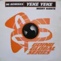 Mory Kanté: Yeke Yeke (96 Remixes)