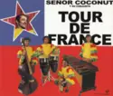 Señor Coconut: Tour De France
