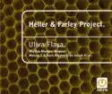Heller & Farley Project: Ultra Flava