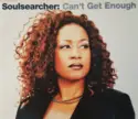 Soulsearcher: Can't Get Enough