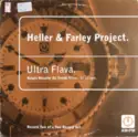 Heller & Farley Project: Ultra Flava