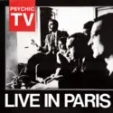 Psychic TV: Live In Paris
