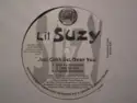 Lil Suzy: Just Can't Get Over You / Lies