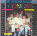Miami Sound Machine: Conga (European Remix)