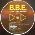 B.B.E.: Flash (The Remixes)