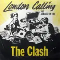 The Clash: London Calling And Armagideon Time