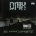 DMX: The Great Depression