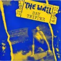 The Wall: Day Tripper