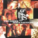 The Green Jesus Saviours: The Green Jesus Saviours