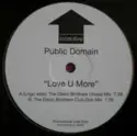Public Domain: Love U More