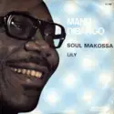 Manu Dibango: Soul Makossa / Lily