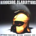 Various: Hardcore Gladiators