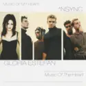 *NSYNC And Gloria Estefan: Music Of My Heart