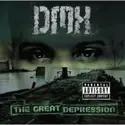 DMX: The Great Depression