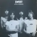 The Sweet: Level Headed